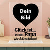 Glück ist, einen Papa wie dich zu haben mit Foto - Personalisiertes Acrylglas