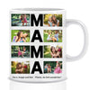 MAMA Fotocollage (8 Bilder mit Text) - Personalisierte Tasse